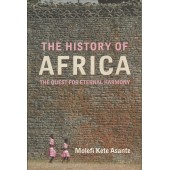 History of Africa: The Quest For Eternal Harmony